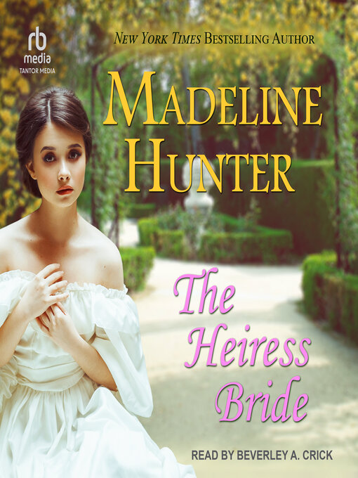 Title details for The Heiress Bride by Madeline Hunter - Available